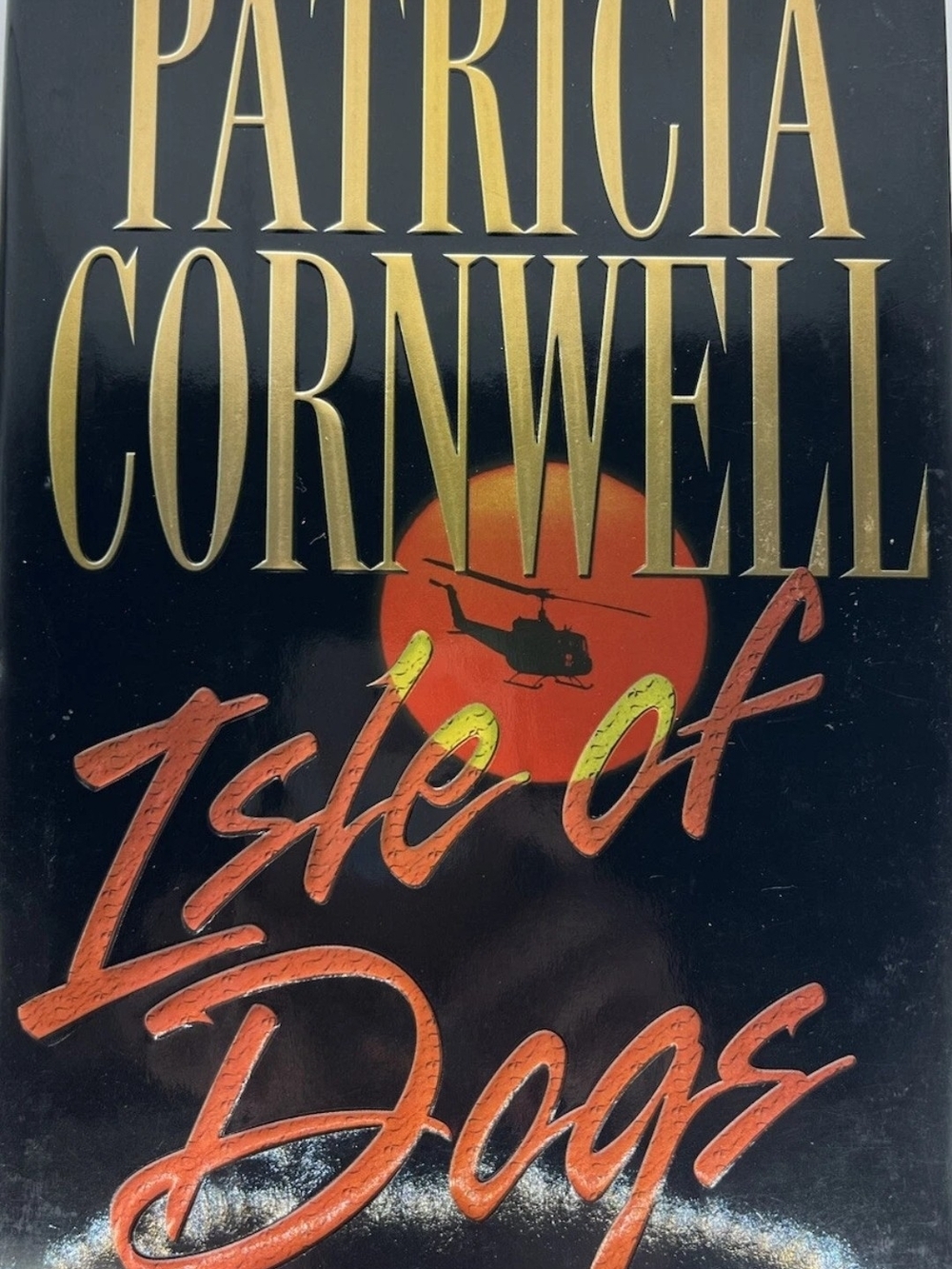 Isle of Dogs by Patricia Cornwell (2001, Hardcover)